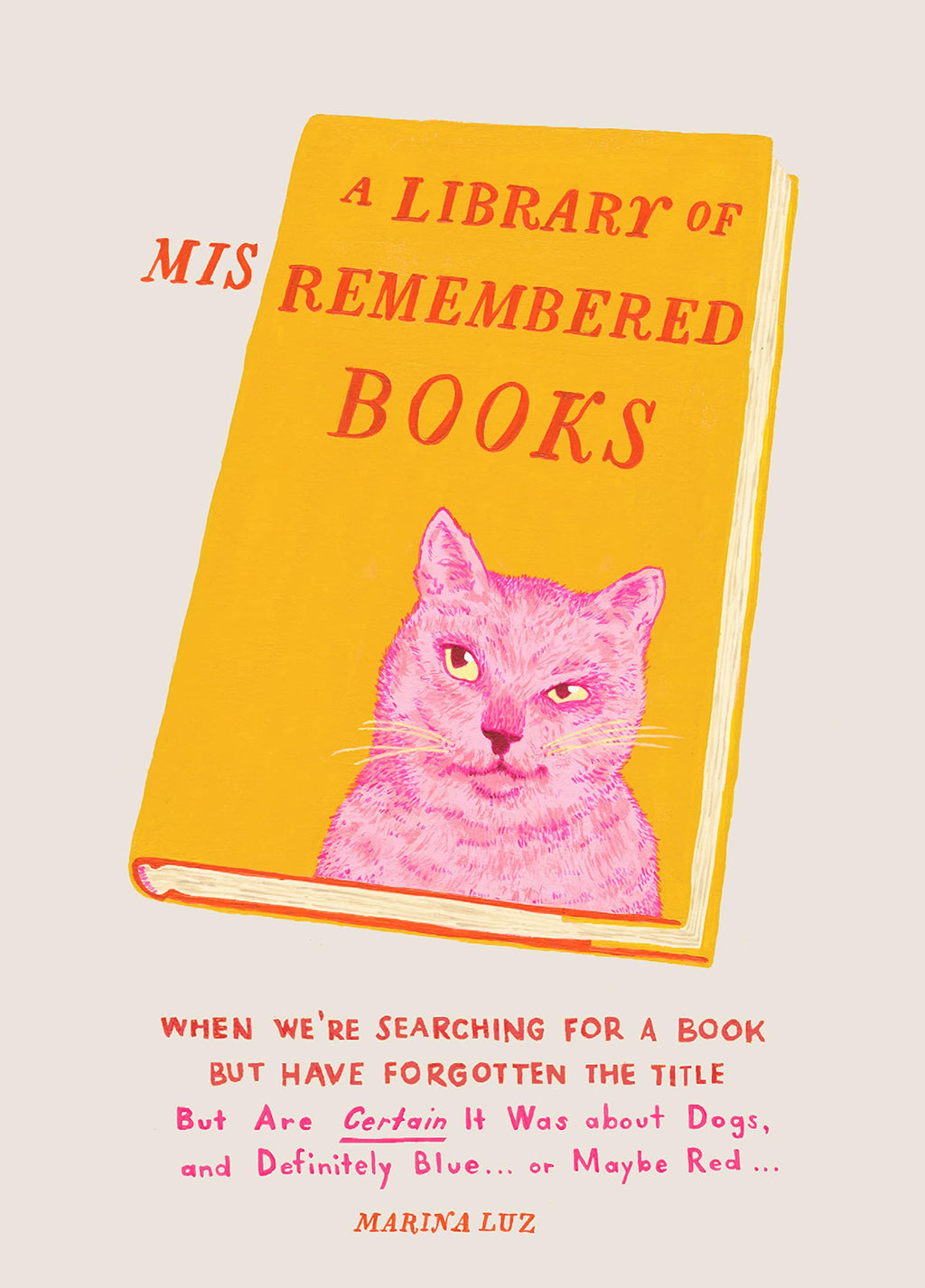 Library of Misremembered Books bu Marina Luz