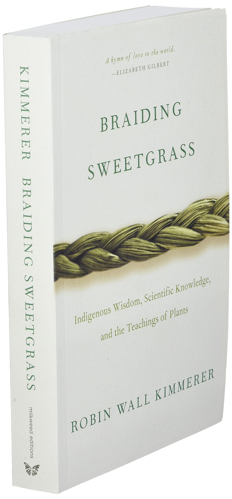 Braiding Sweetgrass by Robin Wall Kimmerer