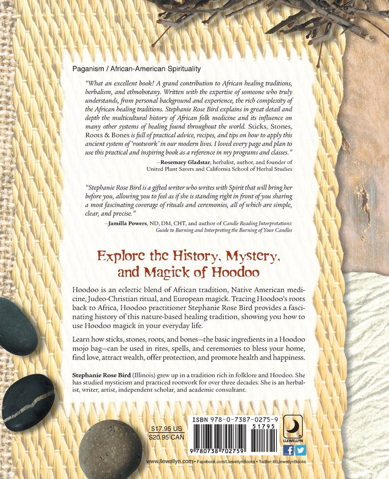 Sticks, Stones, Roots & Bones by Stephanie Rose Bird