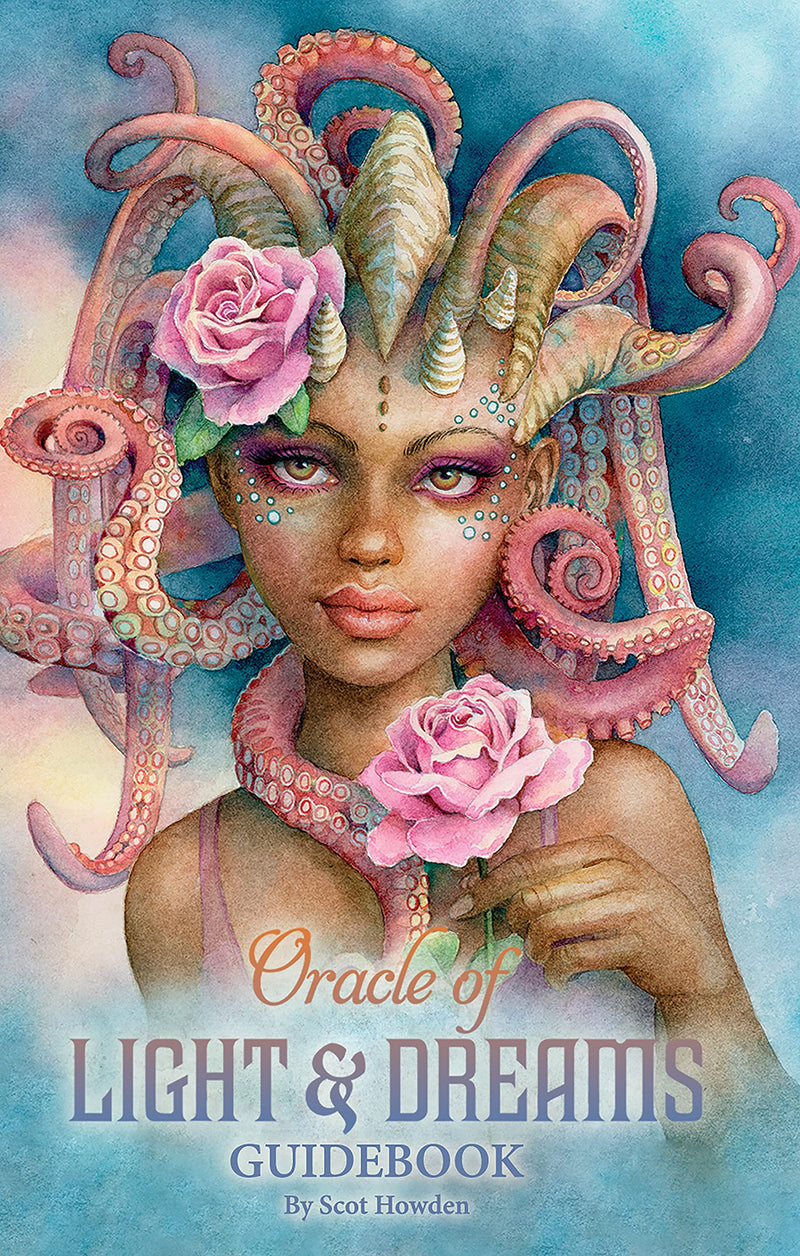 Oracle of Light & Dreams by Scot Howden