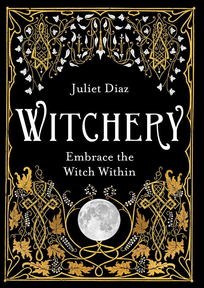 Witchery by Juliet Diaz
