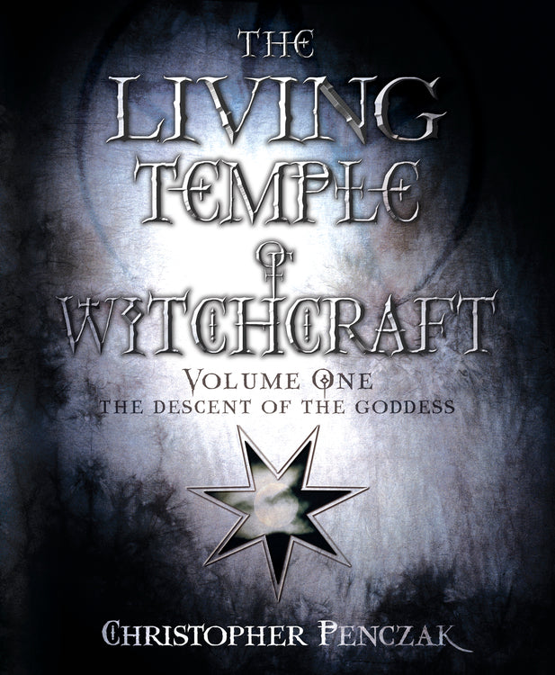 Living Temple of Witchcraft Vol. 1 by Christopher Penczak