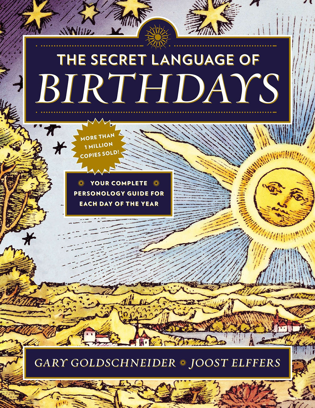 The Secret Language of Birthdays by Gary Goldschneider & Joost Elffers