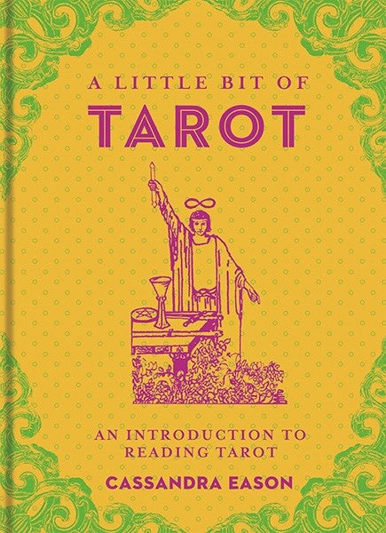 Little Bit of Tarot by Cassandra Eason