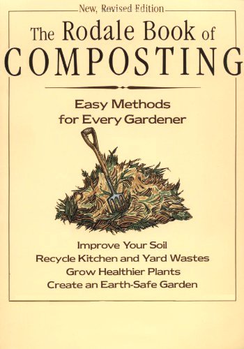 Rodale Book of Composting by Jerry Minnich & Deborah Martin & Grace Gershuny