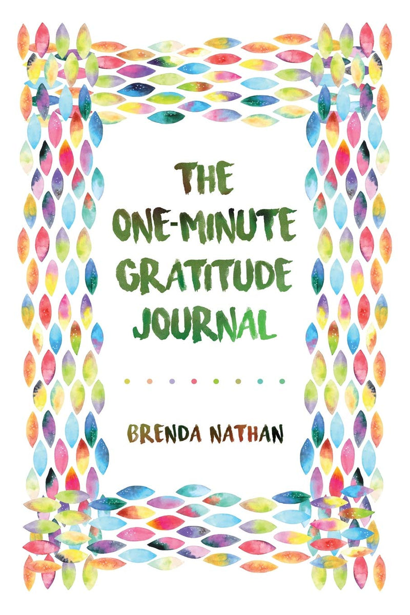 One-Minute Gratitude Journal by Brenda Nathan