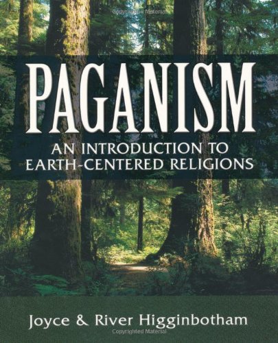 Paganism by Joyce & River Higginbotham