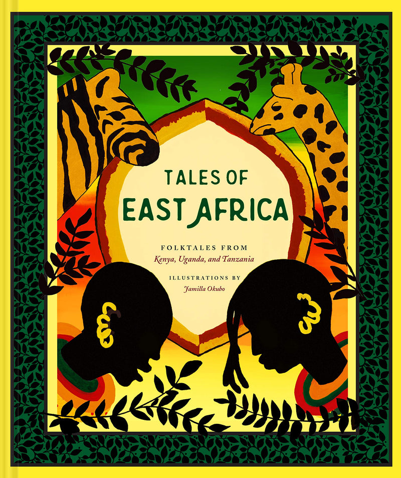 Tales of East Africa with Illustrations by Jamilla Okubo