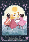 Tarot for Kids by Theresa Reed & Kailey Whitman